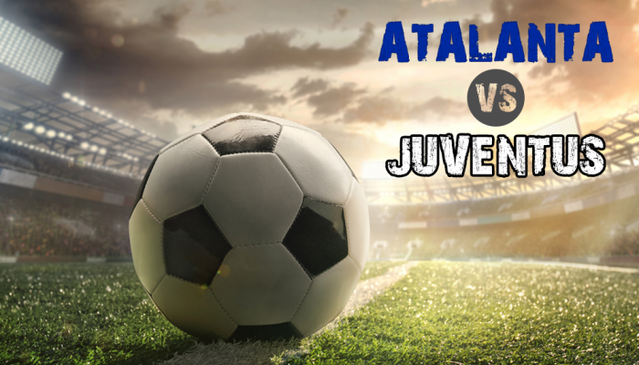 Atalanta-Juventus domenica all'anteprima di Coppa Italia